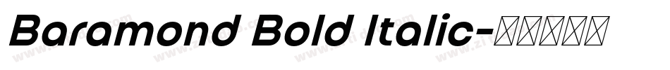 Baramond Bold Italic字体转换